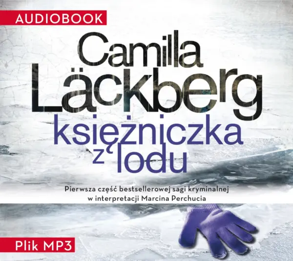Saga o Fjällbace (tom 1). Księżniczka z lodu — okładka audiobooka