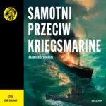 Samotni przeciw Kriegsmarine — okładka audiobooka
