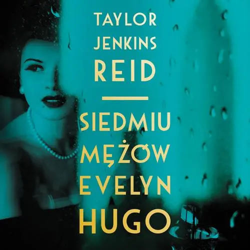 Siedmiu mężów Evelyn Hugo — okładka audiobooka