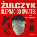 Ślepnąc od świateł — okładka audiobooka