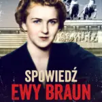 Spowiedź Ewy Braun — okładka audiobooka