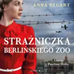 Strażniczka berlińskiego zoo — okładka audiobooka