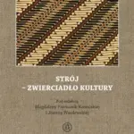 Strój - zwierciadło kultury — okładka e-booka