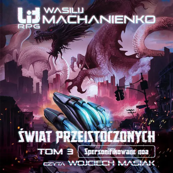 Świat Przeistoczonych (#3). Świat Przeistoczonych. Tom 3: Spersonifikowane noa — okładka audiobooka