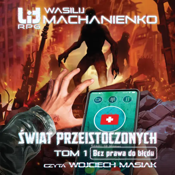 Świat Przeistoczonych (Tom 1). Świat Przeistoczonych. Tom 1. Bez prawa do błędu — okładka audiobooka