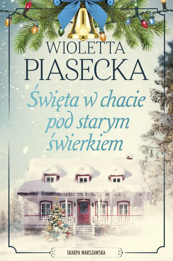 Święta w chacie pod starym świerkiem — okładka e-booka