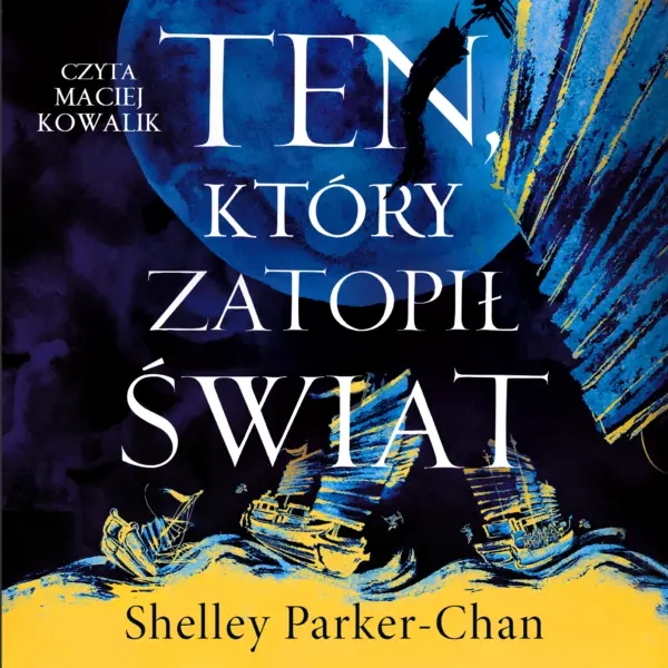 Świetlisty Cesarz (#2). Ten, który zatopił świat — okładka audiobooka