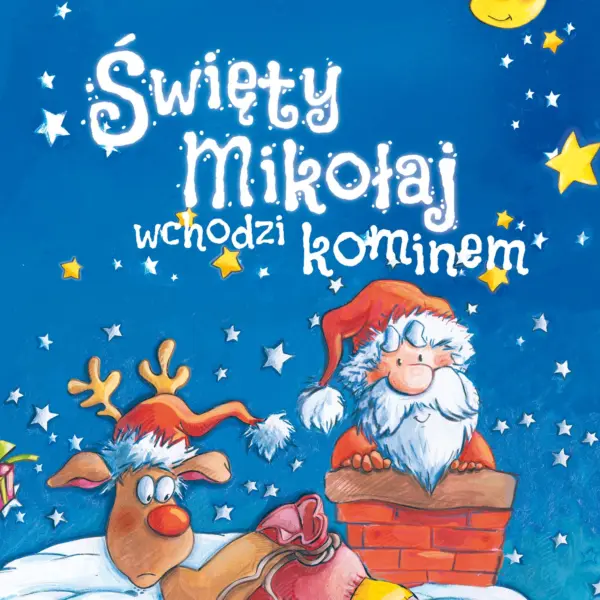 Święty Mikołaj wchodzi kominem — okładka audiobooka