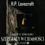 Szepczący w Ciemności — okładka audiobooka