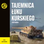 Tajemnica Łuku Kurskiego. Żółty tygrys — okładka audiobooka