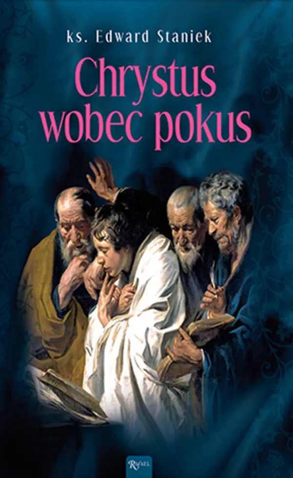 Tajemnice Ewangelii (Tom 2). Chrystus wobec pokus — okładka audiobooka
