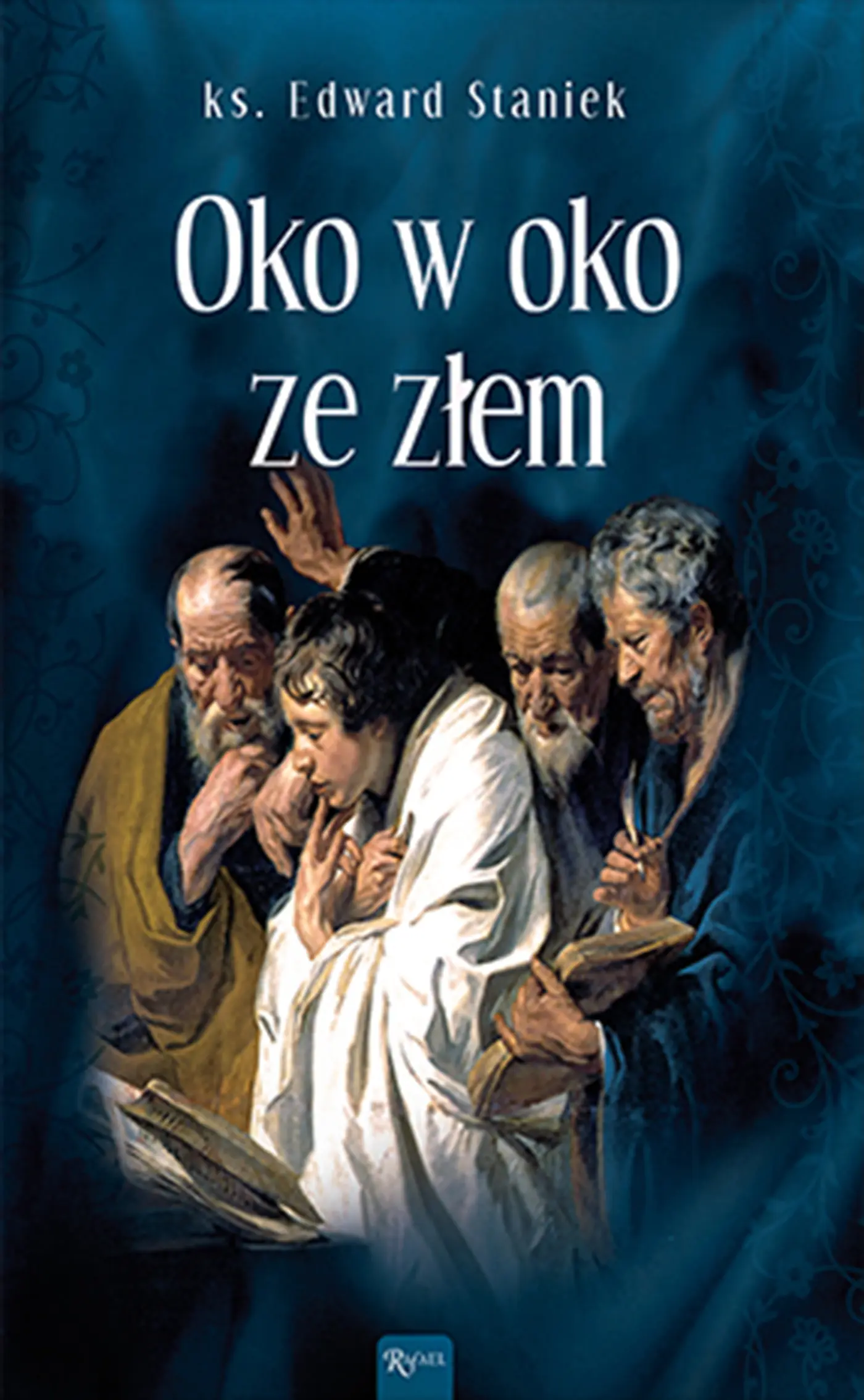 Tajemnice Ewangelii (Tom 7). Oko w oko ze złem — okładka audiobooka
