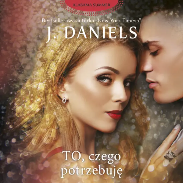 To, czego potrzebuję — okładka audiobooka