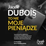 To nie moje pieniądze — okładka audiobooka