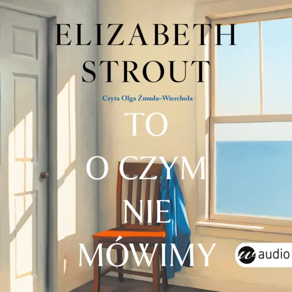 To, o czym nie mówimy — okładka audiobooka