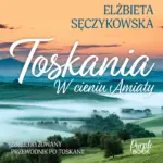 Toskania. W cieniu Amiaty — okładka audiobooka