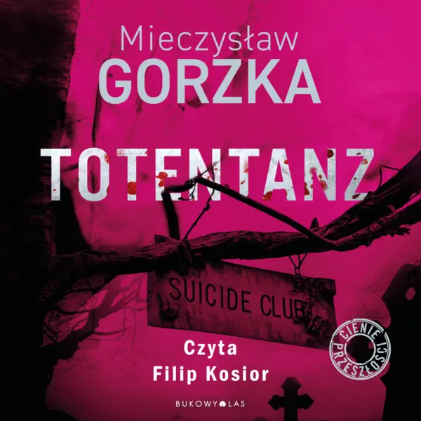 Totentanz. Cienie przeszłości — okładka audiobooka