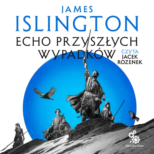 Trylogia Licaniusa (#2). Echo przyszłych wypadków — okładka audiobooka