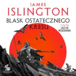 Trylogia Licaniusa (#3). Blask ostatecznego kresu — okładka audiobooka