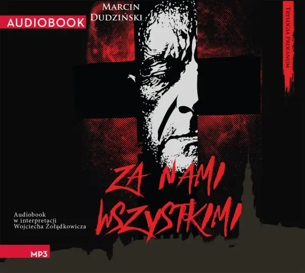 Trylogia Profanum (tom 3). Za nami wszystkimi — okładka audiobooka