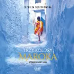 Trzy kolory Maroka — okładka audiobooka