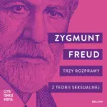 Trzy rozprawy z teorii seksualnej — okładka audiobooka