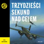 Trzydzieści sekund nad celem — okładka audiobooka
