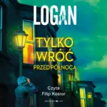 Tylko wróć przed północą — okładka audiobooka