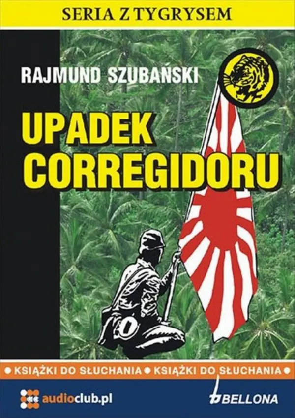 Upadek Corregidoru — okładka audiobooka