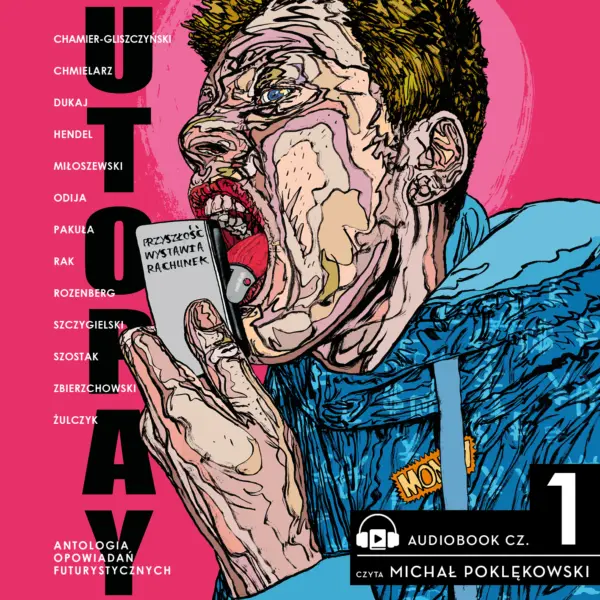 Utopay część 1. Przyszłość wystawia rachunek — okładka audiobooka