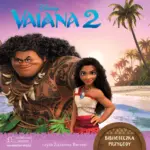 Vaiana 2. Biblioteczka przygody. Disney — okładka audiobooka
