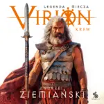 Virion. Legenda miecza. Tom 1. Krew — okładka audiobooka