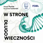 W stronę długowieczności — okładka audiobooka