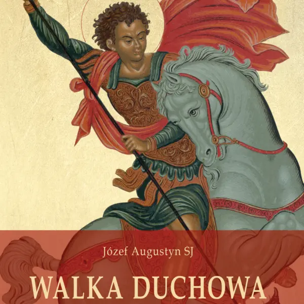 Walka duchowa. Skupienie rekolekcyjne — okładka audiobooka