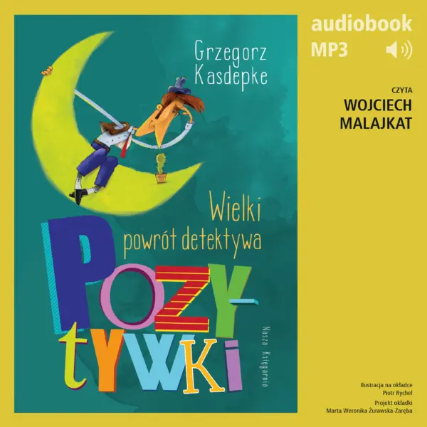 Wielki powrót detektywa Pozytywki — okładka audiobooka