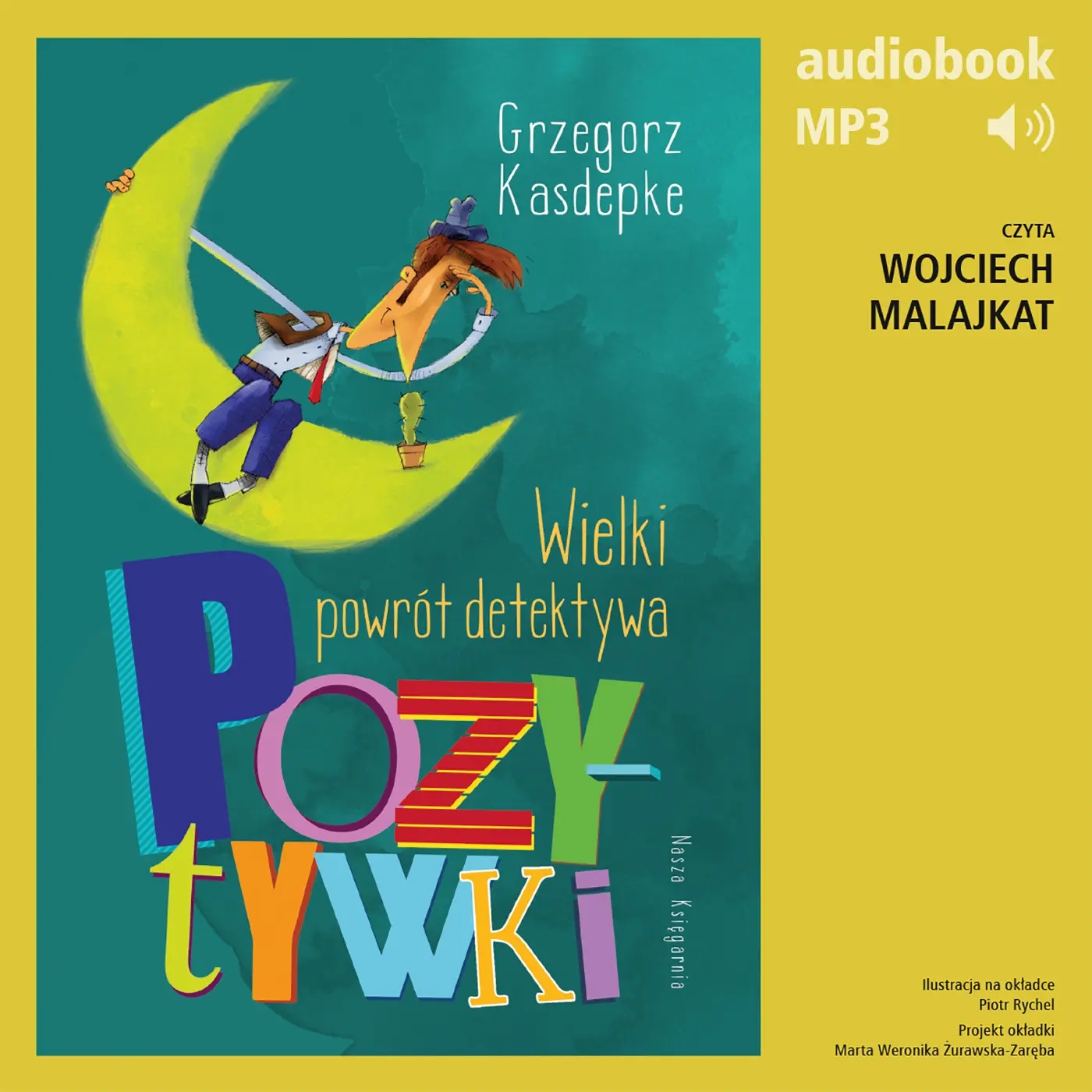 Wielki powrót detektywa Pozytywki — okładka audiobooka