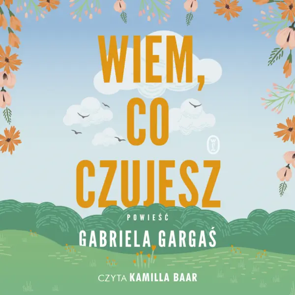 Wiem, co czujesz — okładka audiobooka