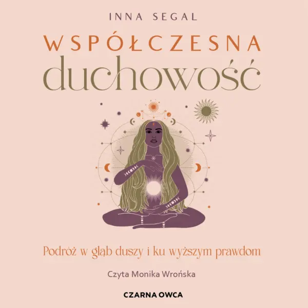 Współczesna duchowość. Podróż w głąb duszy i ku wyższym prawdom — okładka audiobooka