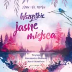 Wszystkie jasne miejsca — okładka audiobooka