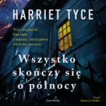 Wszystko skończy się o północy — okładka audiobooka