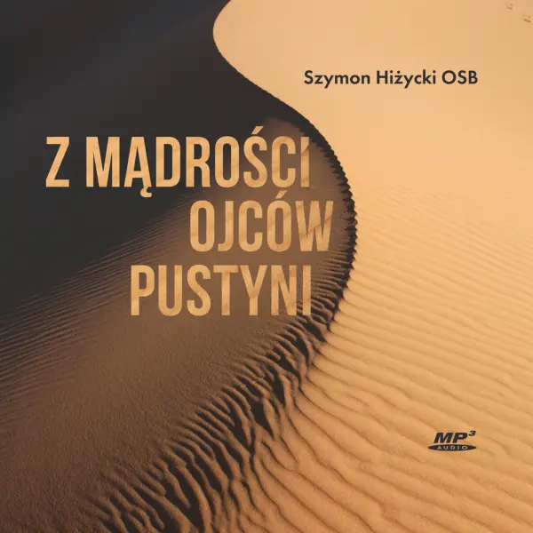 Z mądrości Ojców Pustyni — okładka audiobooka