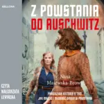 Z powstania do Auschwitz — okładka audiobooka