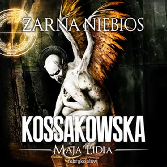 Zastępy Anielskie. Żarna niebios — okładka audiobooka
