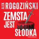 Zemsta jest słodka — okładka audiobooka