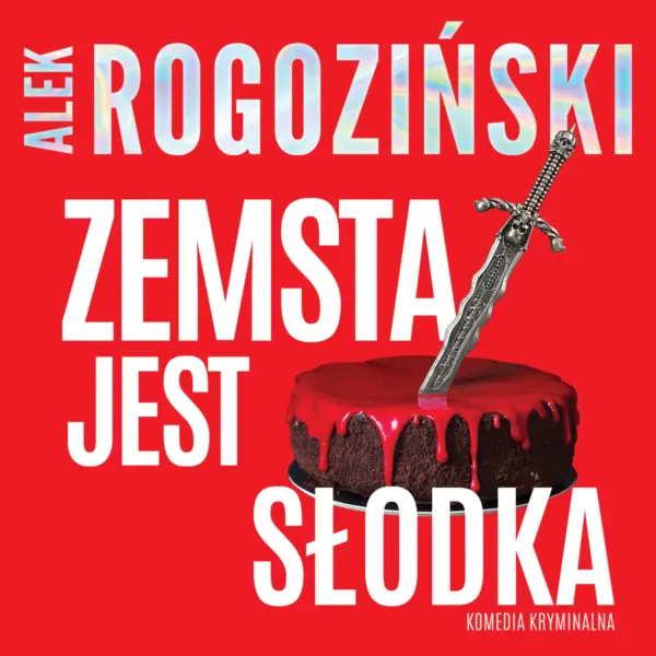 Zemsta jest słodka — okładka audiobooka