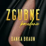 Zgubne pożądanie — okładka audiobooka