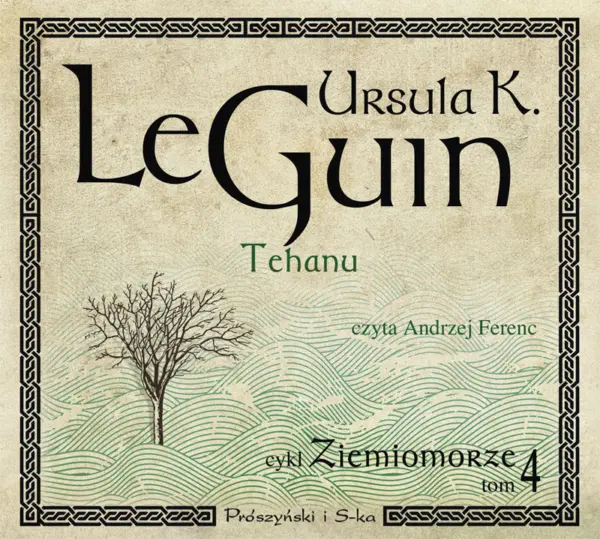 Ziemiomorze. (Tom 4). Tehanu — okładka audiobooka