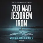 Zło nad Jeziorem Iron — okładka audiobooka
