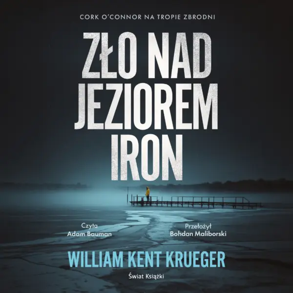 Zło nad Jeziorem Iron — okładka audiobooka