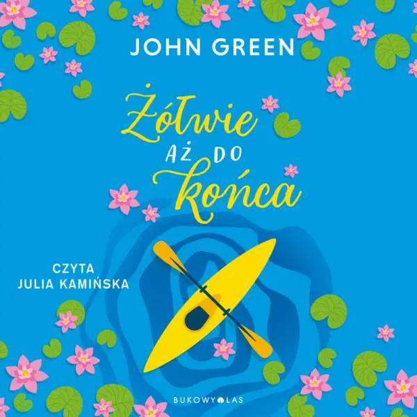 Żółwie aż do końca — okładka audiobooka